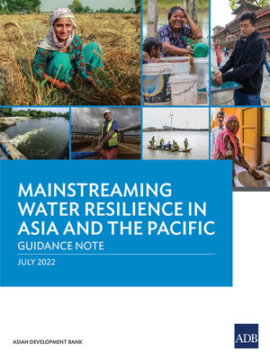 cover image of Mainstreaming Water Resilience in Asia and the Pacific
